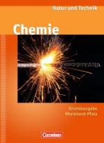 Cover-Bild Natur und Technik - Chemie (Ausgabe 2009) - Grundausgabe Rheinland-Pfalz / Ab 7. Schuljahr - Schülerbuch