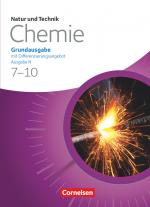 Cover-Bild Natur und Technik - Chemie (Ausgabe 2013) - Ausgabe N - Grundausgabe mit Differenzierungsangebot - 7.-10. Schuljahr