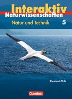 Cover-Bild Natur und Technik - Naturwissenschaften interaktiv - Rheinland-Pfalz / Band 5 - Schülerbuch