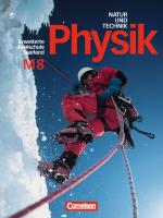 Cover-Bild Natur und Technik - Physik (Ausgabe 1999) - Erweiterte Realschule... / 8. Schuljahr - Schülerbuch