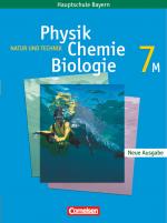 Cover-Bild Natur und Technik - Physik/Chemie/Biologie - Mittelschule Bayern - 7. Jahrgangsstufe