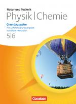 Cover-Bild Natur und Technik - Physik/Chemie: Grundausgabe mit Differenzierungsangebot - Nordrhein-Westfalen - 5./6. Schuljahr