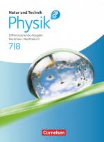 Cover-Bild Natur und Technik - Physik: Differenzierende Ausgabe - Realschule Nordrhein-Westfalen - 7./8. Schuljahr