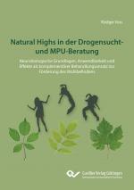 Cover-Bild Natural Highs in der Drogensucht- und MPU-Beratung