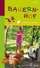Cover-Bild Naturführer für Kinder: Bauernhof