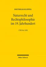 Cover-Bild Naturrecht und Rechtsphilosophie im 19. Jahrhundert