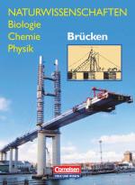 Cover-Bild Naturwissenschaften Biologie - Chemie - Physik - Für den integrativen Lernbereich Naturwissenschaften - Östliche Bundesländer und Berlin