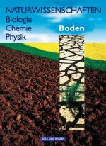 Cover-Bild Naturwissenschaften Biologie - Chemie - Physik - Östliche Bundesländer und Berlin / Boden