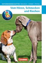 Cover-Bild Naturwissenschaften Biologie - Chemie - Physik - Westliche Bundesländer / Vom Hören, Schmecken und Riechen
