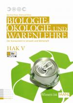 Cover-Bild Naturwissenschaften / Biologie, Ökologie und Warenlehre HAK V