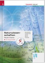 Cover-Bild Naturwissenschaften I/II HTL Physik, Chemie inkl. Übungs-CD-ROM