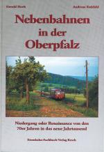 Cover-Bild Nebenbahnen in der Oberpfalz