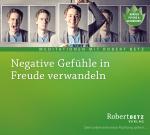 Cover-Bild Negative Gefühle in Freude verwandeln