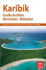 Cover-Bild Nelles Guide Reiseführer Karibik - Große Antillen, Bermudas, Bahamas