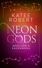 Cover-Bild Neon Gods - Apollon & Kassandra