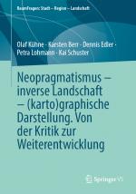 Cover-Bild Neopragmatismus – inverse Landschaft – (karto)graphische Darstellung. Von der Kritik zur Weiterentwicklung