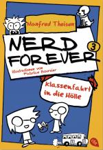 Cover-Bild Nerd Forever - Klassenfahrt in die Hölle