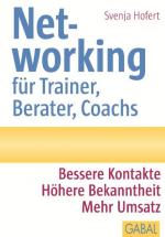 Cover-Bild Networking für Trainer, Berater, Coachs