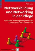 Cover-Bild Netzwerkbildung und Networking in der Pflege