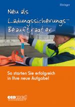 Cover-Bild Neu als Ladungssicherungsbeauftragter