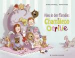 Cover-Bild Neu in der Familie: Chamäleon Ottilie