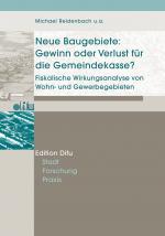 Cover-Bild Neue Baugebiete: Gewinn oder Verlust für die Gemeindekasse?