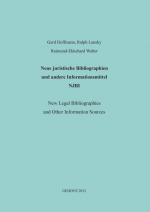 Cover-Bild Neue juristische Bibliographien und andere Informationsmittel (NJBI) = New legal bibliographies and other information sources.