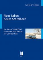 Cover-Bild Neue Leben, neues Schreiben?