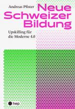 Cover-Bild Neue Schweizer Bildung (E-Book)