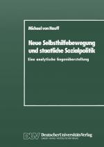 Cover-Bild Neue Selbsthilfebewegung und staatliche Sozialpolitik