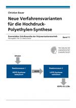 Cover-Bild Neue Verfahrensvarianten für die Hochdruck-Polyethylen-Synthese