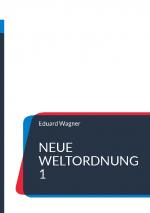 Cover-Bild Neue Weltordnung 1