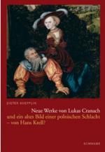 Cover-Bild Neue Werke von Lukas Cranach