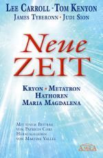 Cover-Bild NEUE ZEIT. Botschaften von Kryon, Metatron, den Hathoren und Maria Magdalena