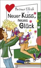 Cover-Bild Neuer Kuss, neues Glück