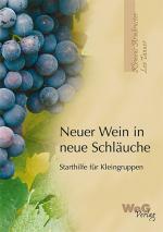 Cover-Bild Neuer Wein in neue Schläuche