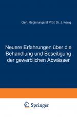 Cover-Bild Neuere Erfahrungen über die Behandlung und Beseitigung der gewerblichen Abwässer