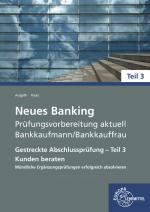 Cover-Bild Neues Banking Prüfungsvorbereitung aktuell - Bankkaufmann/Bankkauffrau