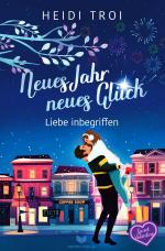 Cover-Bild Neues Jahr, neues Glück – Liebe inbegriffen