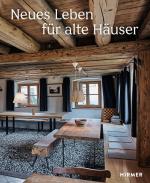 Cover-Bild Neues Leben für Alte Häuser