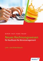 Cover-Bild Neues Rechnungswesen für Kaufleute für Büromanagement