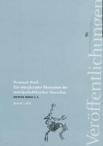 Cover-Bild Neumark Nord - Ein interglaziales Ökosystem des mittelpaläolithischen Menschen