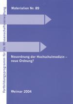 Cover-Bild Neuordnung der Hochschulmedizin - neue Ordnung?