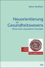 Cover-Bild Neuorientierung des Gesundheitswesens