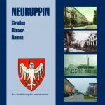 Cover-Bild Neuruppin - Straßen - Häuser - Namen