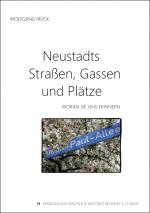 Cover-Bild Neustadts Straßen, Gassen und Plätze