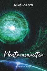 Cover-Bild Neutronenreiter