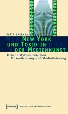 Cover-Bild New York und Tokio in der Medienkunst