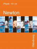 Cover-Bild Newton - Physik für Realschulen in Bayern - Band 10 - Ausgabe I-III