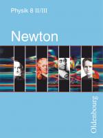 Cover-Bild Newton - Physik für Realschulen in Bayern - Band 8 - Ausgabe II/III